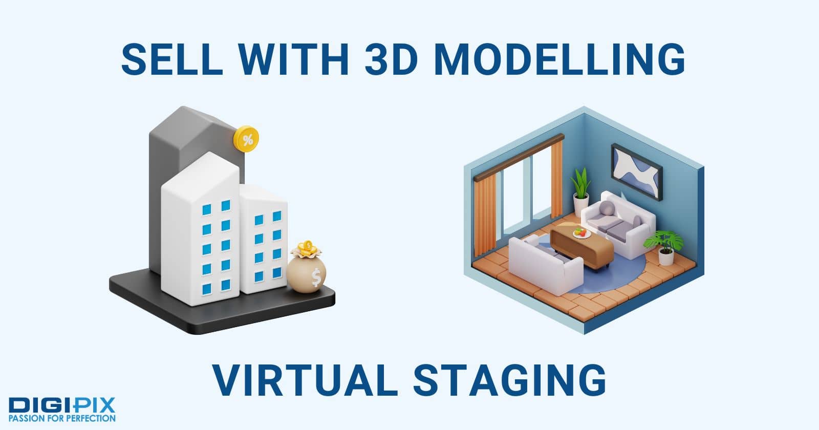Sell With 3D Modelling Virtual Staging digipix digipixinc.com