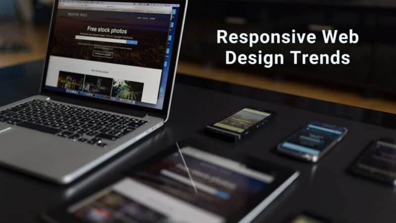Responsive Web Design Trends